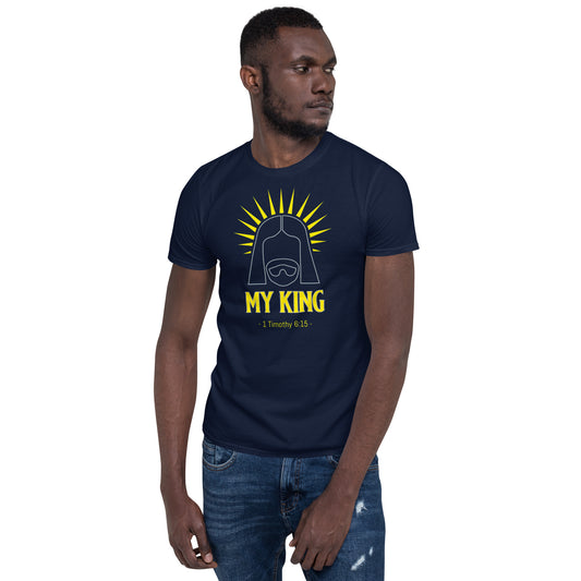 My King - Short-Sleeve Unisex T-Shirt