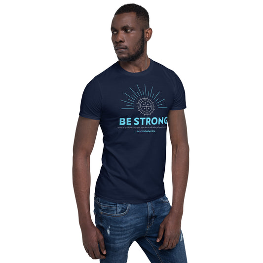 Be Strong Navy - Short-Sleeve Unisex T-Shirt